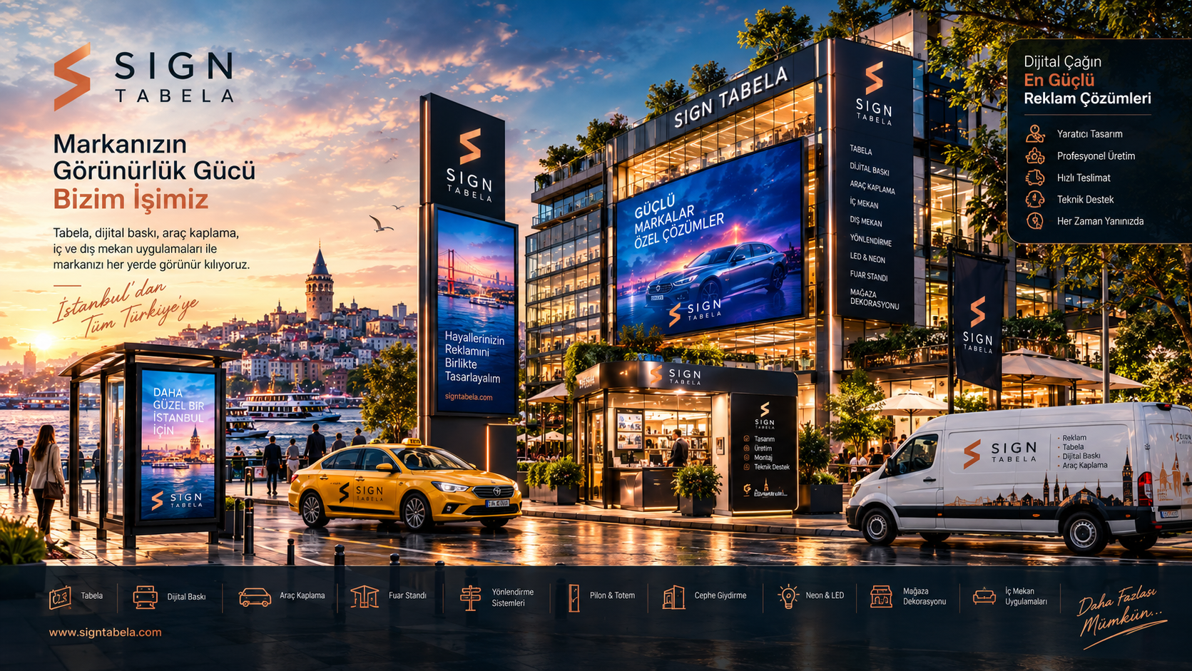 İstanbul genelinde açık hava reklam uygulamalarını gösteren Sign Tabela marka çalışması